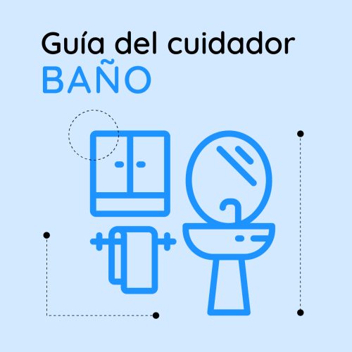 Guía del Cuidador – Baño